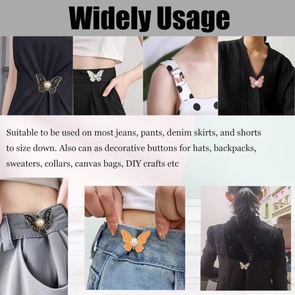 VAMA 5 Set Adjustable Waist Tightener Clips for Jeans Detachable Jean Buttons with Butterfly Design, No Sew Tools Waist Buckle Extender for Loose Pants, Reusable Jean Button Pins for Girls & Women - Image 4